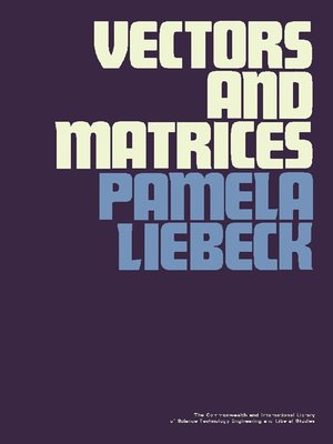 cover image of Vectors and Matrices